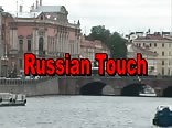 Russian touch