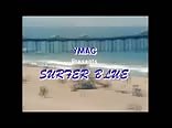 Surfer Blue (full movie) golden gay porn videos