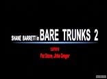 Bare Trunks - Boys by The Pool