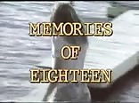 Memories Of Eighteen - Full Movie Gay Porn Videos