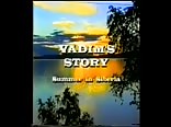 Vintage : Vadim'Story (Summer in Siberia) (1999)